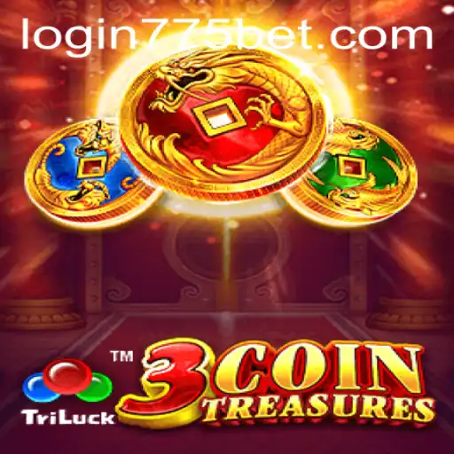 Exploring the Exciting World of 3CoinTreasures and How to Access 775bet PH
